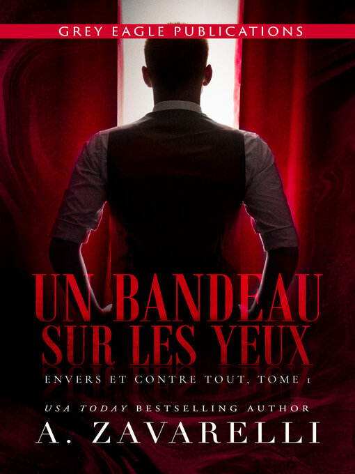 Title details for Un bandeau sur les yeux by A. Zavarelli - Wait list